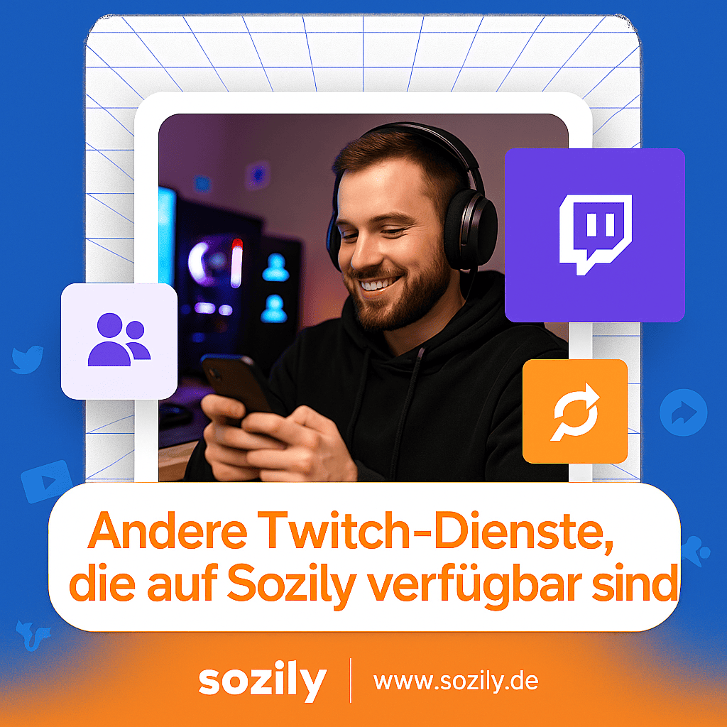 Weitere Twitch Dienste