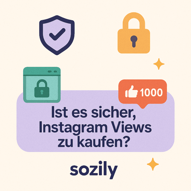Sicher Instagram Views Kaufen Sicher Instagram Views Kaufen