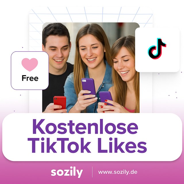 Kostenlose TikTok Likes (Ohne App Download & Anmeldung) Sozily