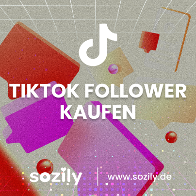 TikTok Follower Kaufen