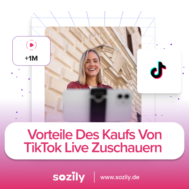 Vorteile von TikTok Live Zuschauern