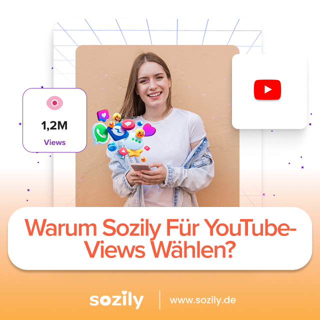 Warum Sozily für YouTube-Views wählen? Warum Sozily für YouTube-Views wählen?