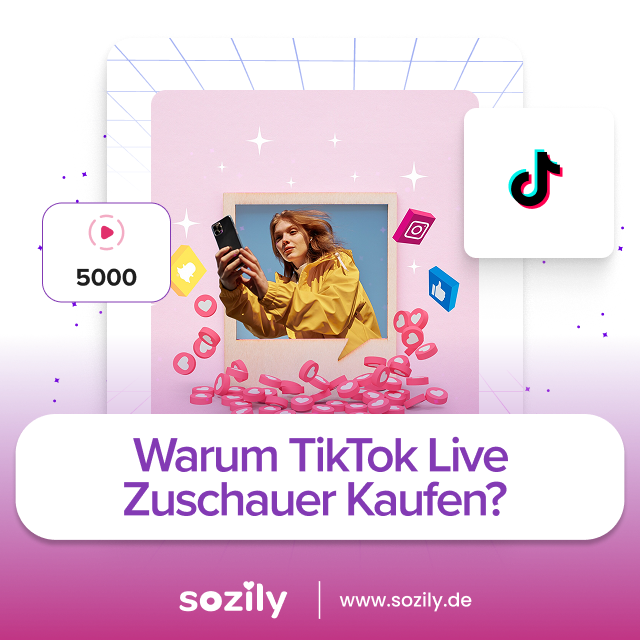 warum TikTok Live Zuschauer kaufen