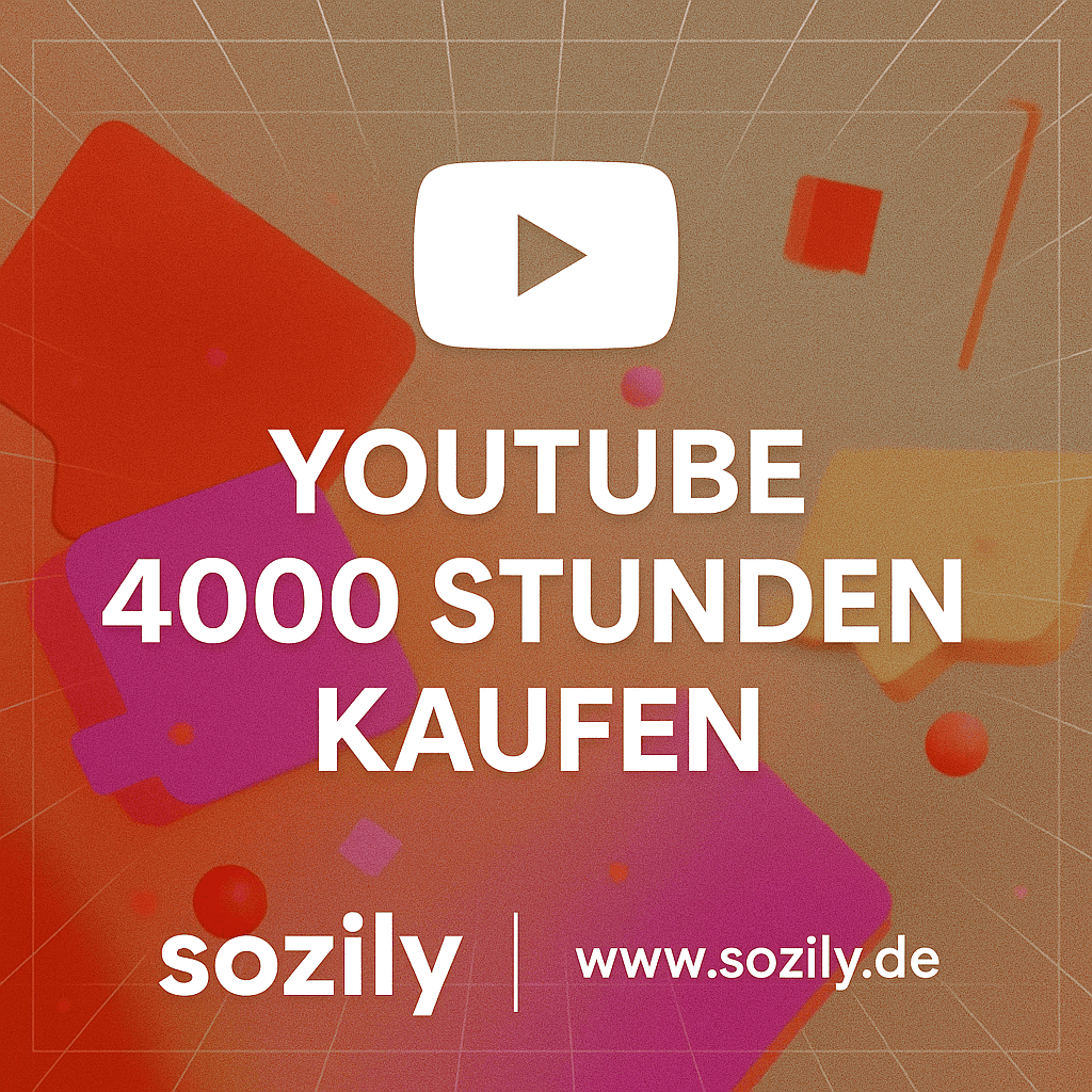YouTube 4000 Stunden Kaufen
